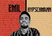 Emil Hypschmann - Die Worte des Feuilletonisten sind schrfer als Stahl.