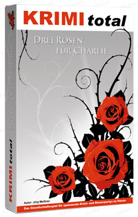 KRIMI total - Drei Rosen fr Charlie (Fall 10) (Gedruckte Edition in Spielbox, inkl. interaktivem Partyplaner)