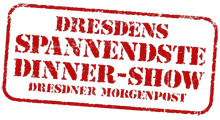 Dresdner Morgenpost: KRIMI total DINNER - Dresdens spannendeste Dinner-Show!