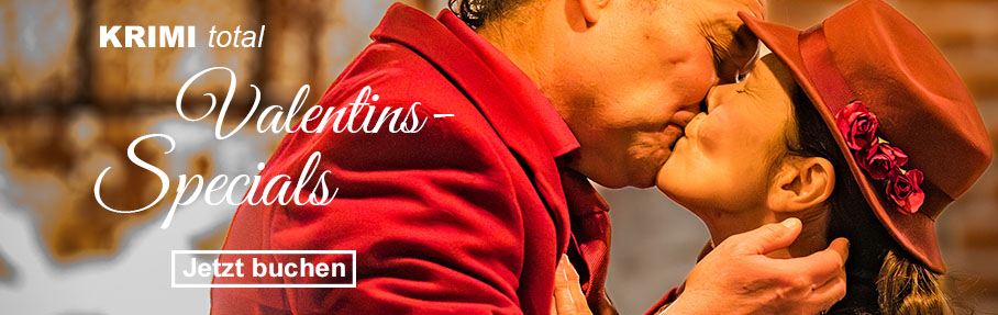 Jetzt Tickets f�r Valentinstag sichern
